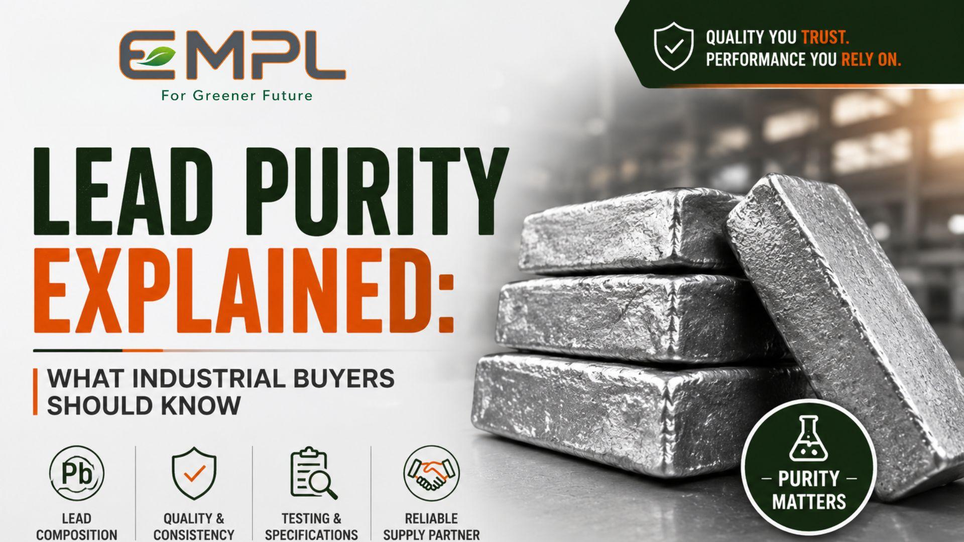 Featured image for Lead Purity Explained: What Industrial Buyers Should Know blog post